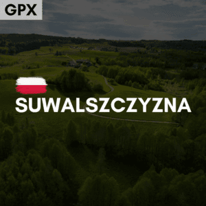 Suwalszczyzna GPX 2025 (2 trasy + 39 POI)